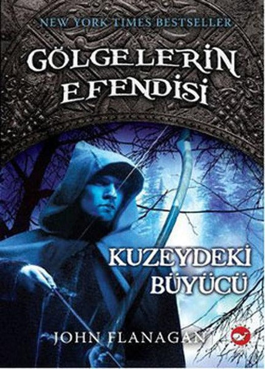 Gölgelerin Efendisi 5 - Kuzeydeki Büyücü | Beyaz Balina Yayınları (İnce Kapak)
