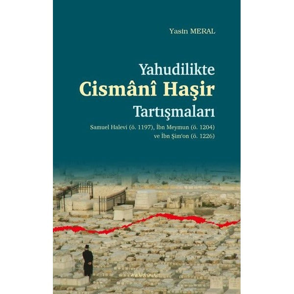 Yahudilikte Cismani Haşir Tartışmaları