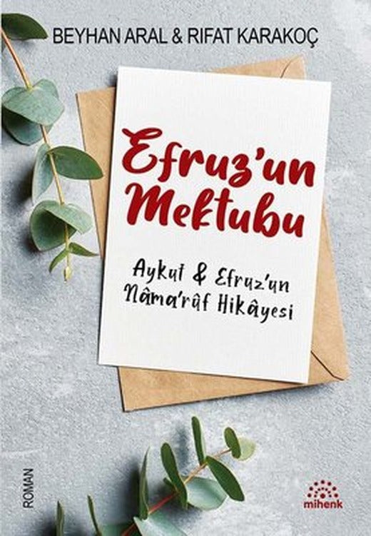 Efruz'un Mektubu | Mihenk Kitap