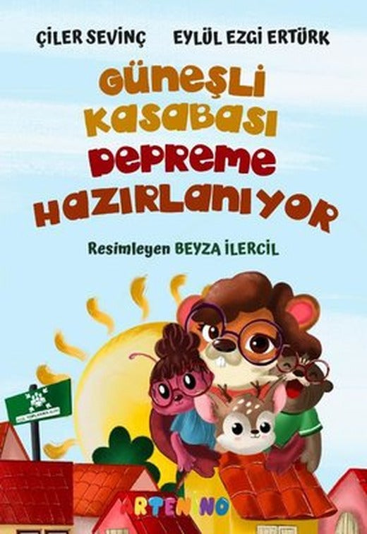 Güneşli Kasabası Depreme Hazırlanıyor | Artenino Yayıncılık