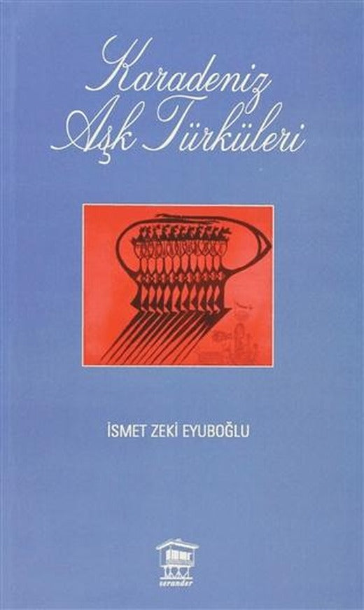 Karadeniz Aşk Türküleri | Serander Yayınları (Ciltsiz)