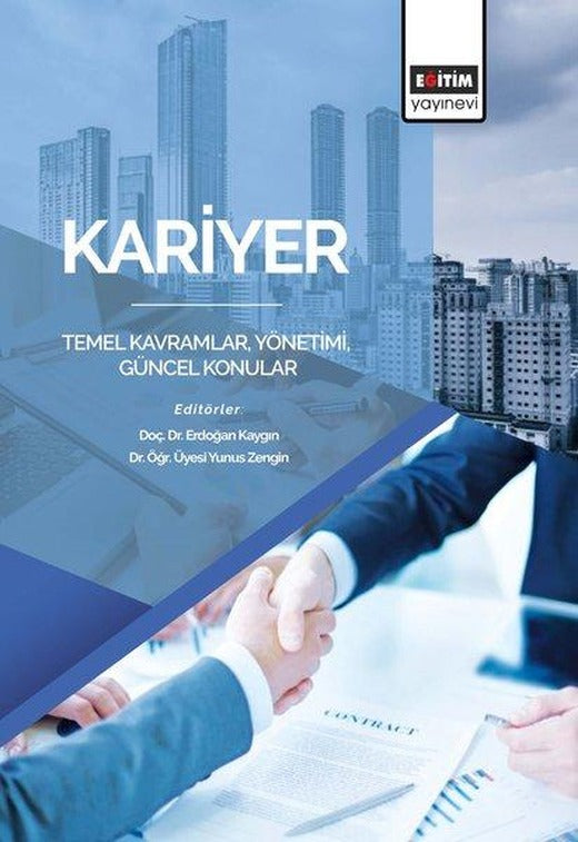 Kariyer: Temel Kavramlar-Yönetimi-Güncel Konular | Eğitim Yayınevi (İnce Kapak)