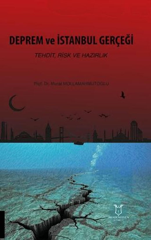 Deprem ve İstanbul Gerçeği | Akademisyen Kitabevi (Ciltsiz)
