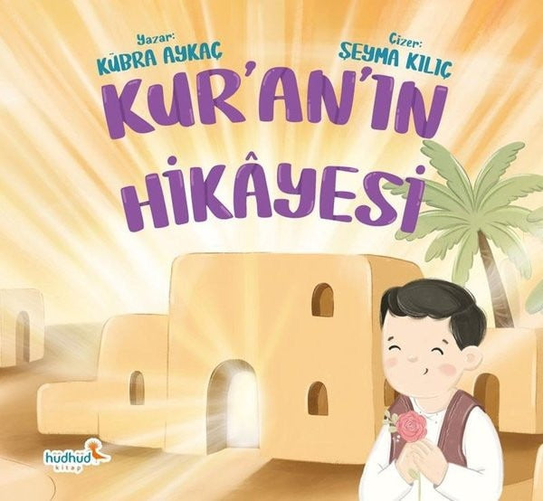 Kur'an'ın Hikayesi | Hüdhüd Kitap (İnce Kapak)