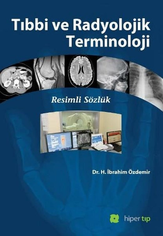 Tıbbi ve Radyolojik Terminoloji | Hiperlink (İnce Kapak)