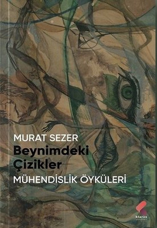 Beynimdeki Çizikler | Klaros Yayınları