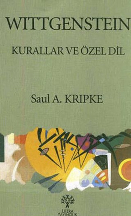 Wittgenstein Kurallar ve Özel Dil | Litera Yayıncılık (Ciltsiz)
