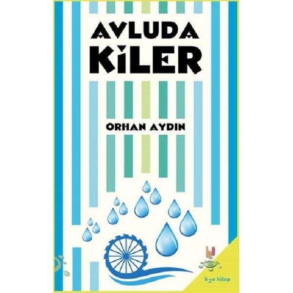 Avludakiler | h2o Kitap (Ciltsiz)