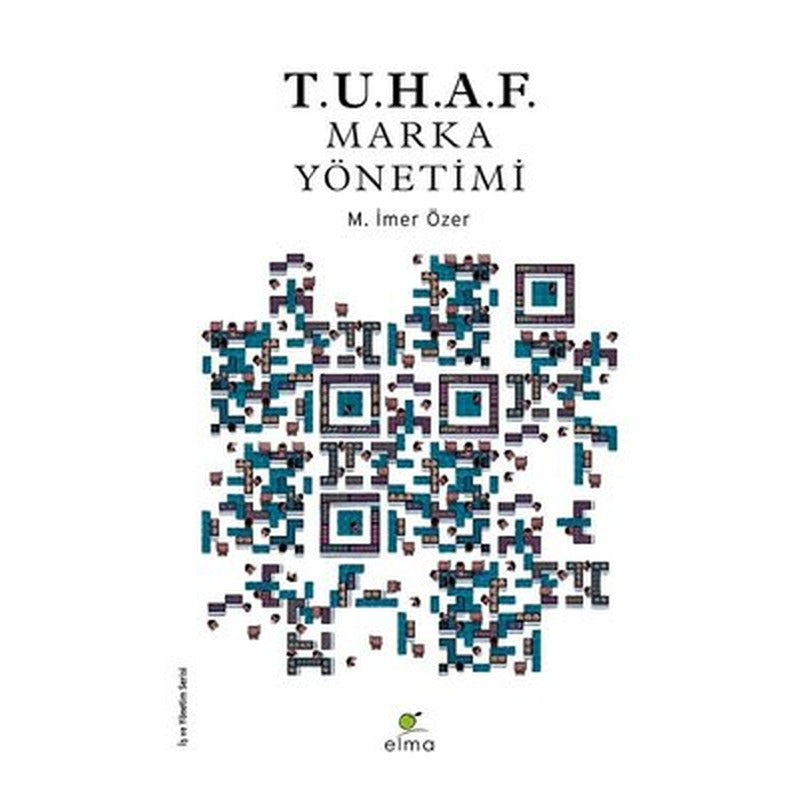 Tuhaf - Marka Yönetimi | Elma Yayınevi