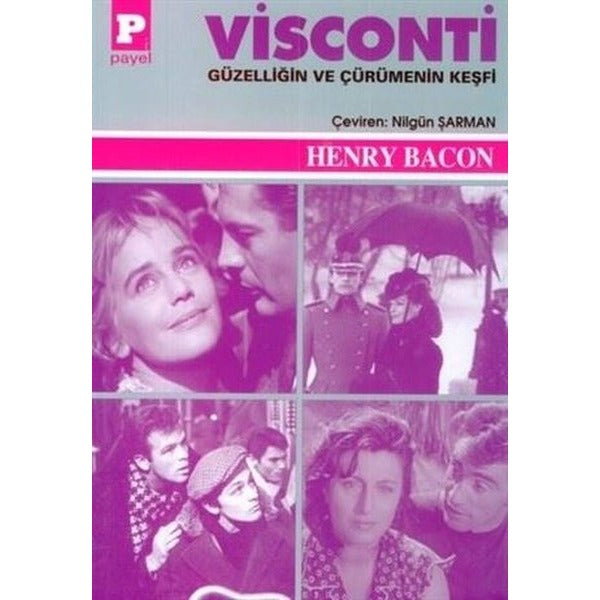 Visconti-Güzelliğin ve Çürümenin Keşfi | Payel (İnce Kapak)