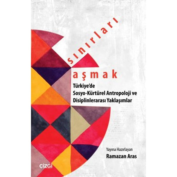 Sınırları Aşmak | Çizgi Kitapevi