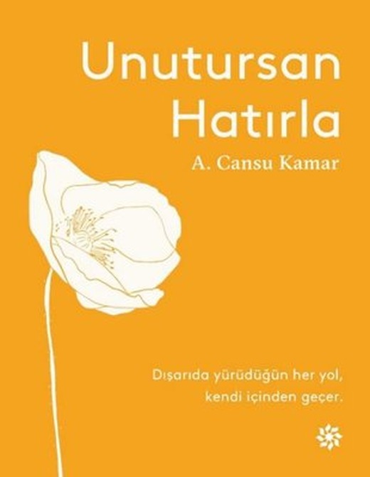 Unutursan Hatırla | Doğan Novus Yayınları