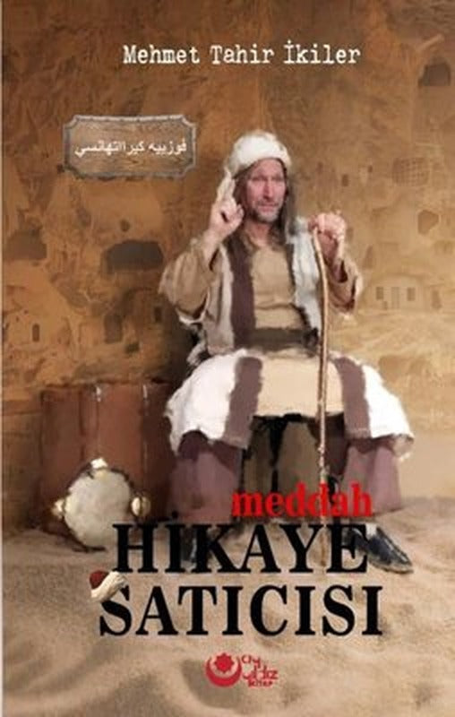 Meddah Hikaye Satıcısı | Ayyıldız Kitap