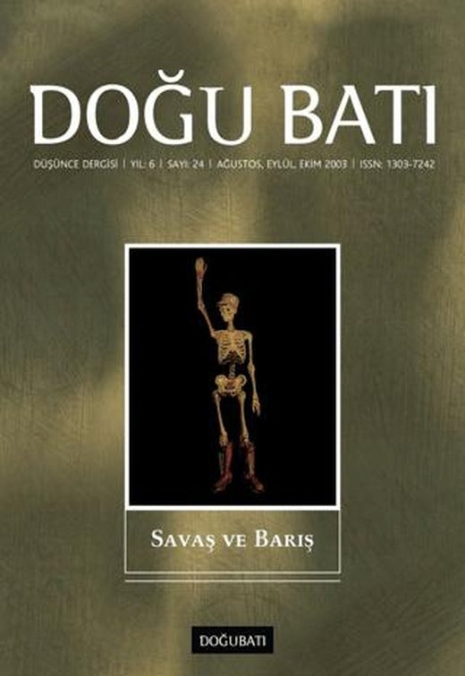Doğu Batı Düşünce Dergisi Yıl: 6 Sayı: 24 - Savaş ve Barış | Doğu Batı Dergileri (Ciltsiz)