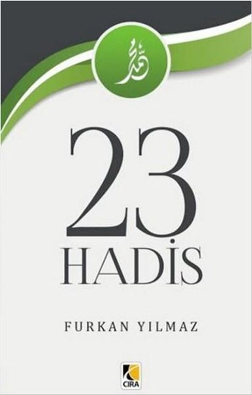 23 Hadis | Çıra Yayınları (İnce Kapak)