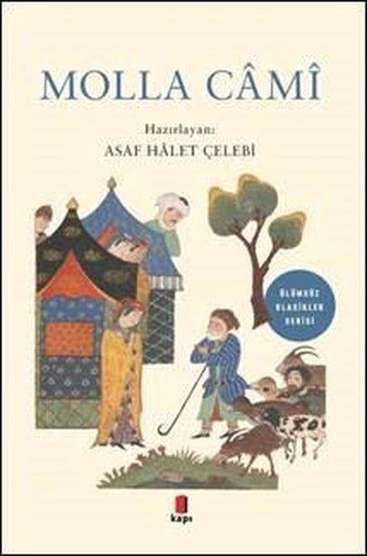 Molla Cami - Ölümsüz Klasikler Serisi | Kapı Yayınları (İnce Kapak)