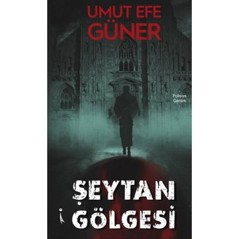 Şeytan Gölgesi | İkinci Adam Yayınları