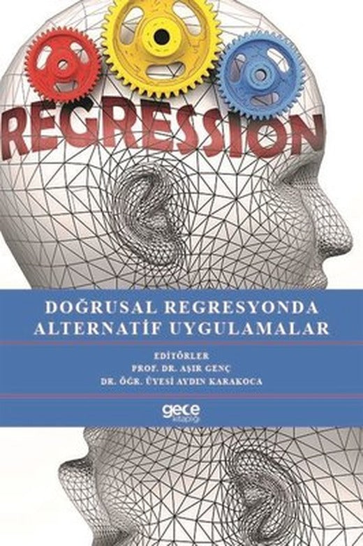 Doğrusal Regresyonda Alternatif Uygulamalar | Gece Kitaplığı