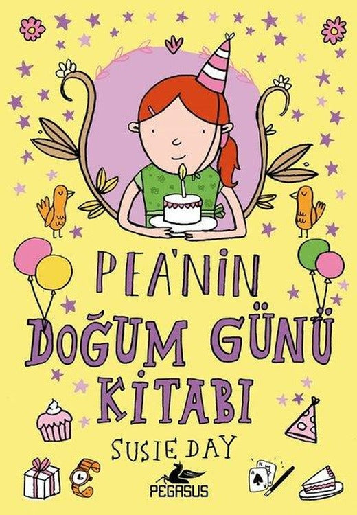 Pea'nın Doğum Günü Kitabı | Pegasus (İnce Kapak)