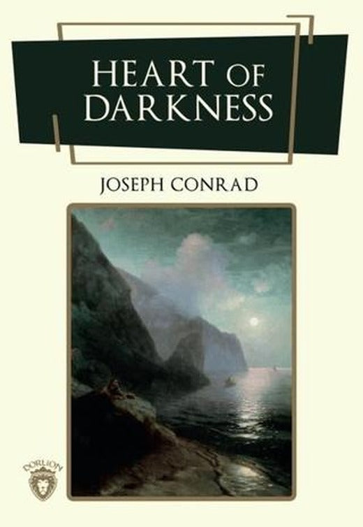 Heart Of Darkness | Dorlion Yayınları (Ciltsiz)