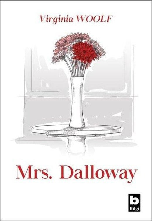 Mrs. Dalloway | Bilgi Yayınevi (İnce Kapak)