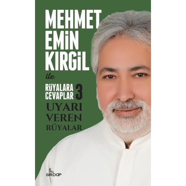Uyarı Veren Rüyalar - Mehmet Emin Kırgil İle Rüyalara Cevaplar  3 | Girdap (İnce Kapak)