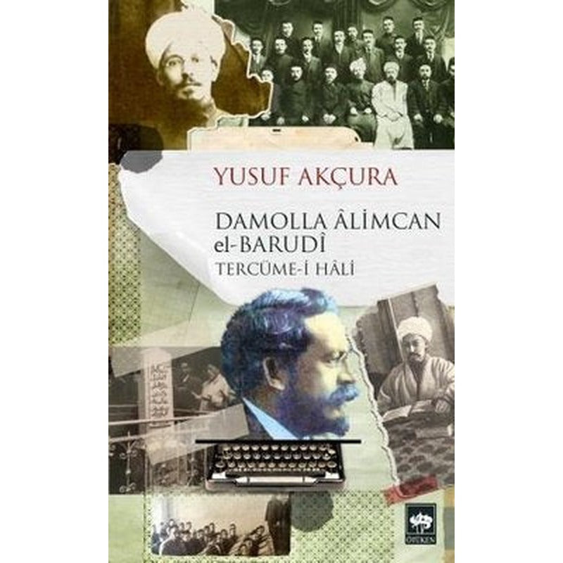 Damolla Alimcan el-Barudi: Tercüme-i Hali | Ötüken Neşriyat