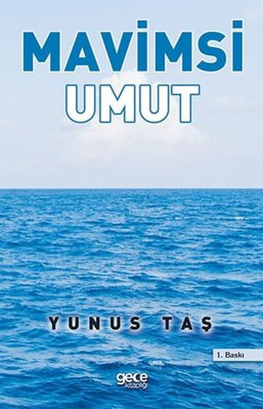 Mavimsi Umut | Gece Kitaplığı