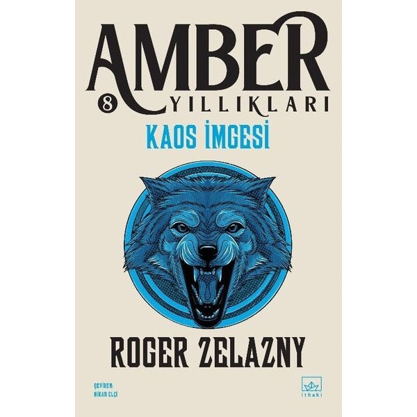 Kaos İmgesi - Amber Yıllıkları 8. Kitap | İthaki Yayınları (İnce Kapak)
