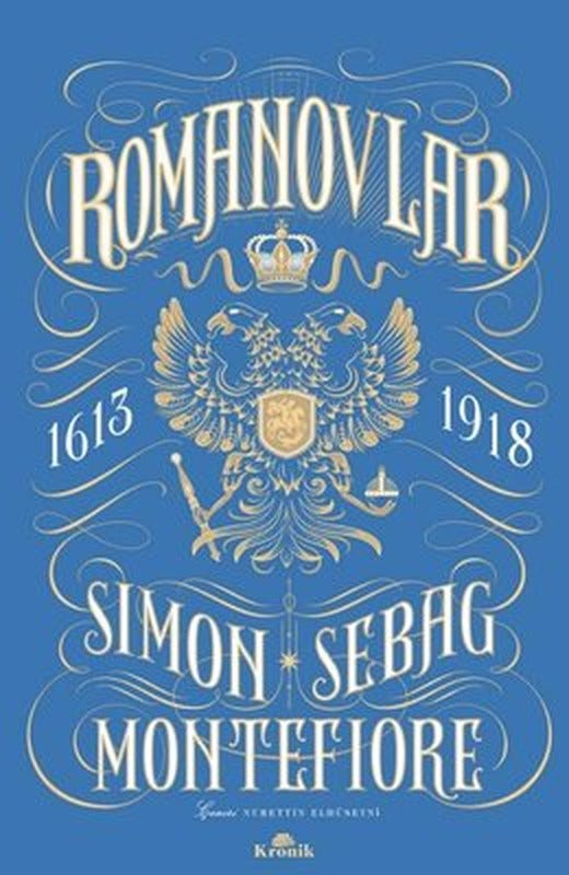 Romanovlar 1613 - 1918 | Kronik Kitap (İnce Kapak)