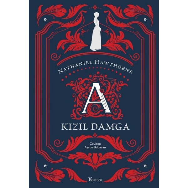 Kızıl Damga - Bez Ciltli | Koridor Yayıncılık (Ciltli)