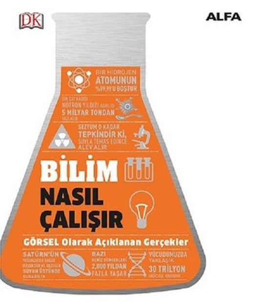 Bilim Nasıl Çalışır? | Alfa Yayınları
