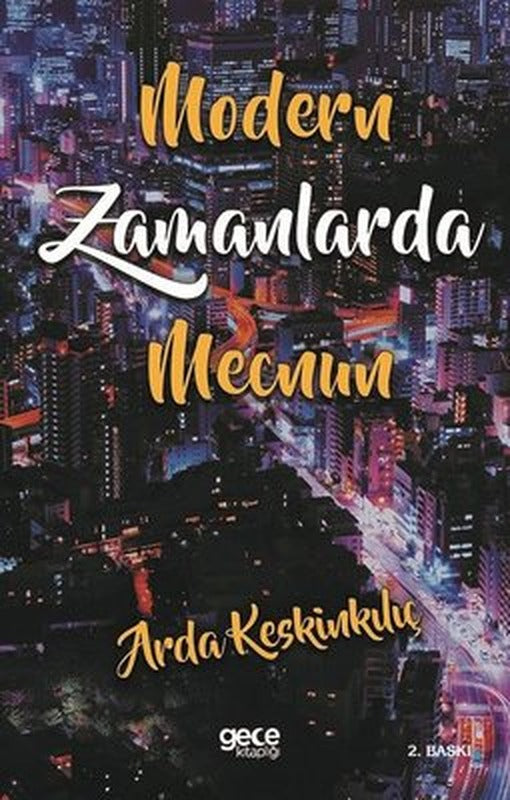Modern Zamanlarda Mecnun | Gece Kitaplığı