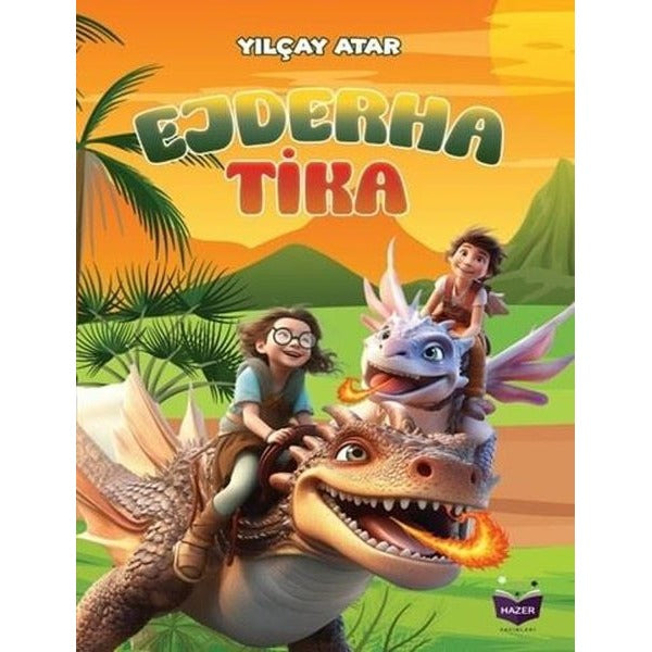 Ejderha Tika | Hazer Yayınları (İnce Kapak)