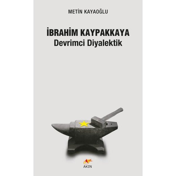 İbrahim Kaypakkaya Devrimci Diyalektik