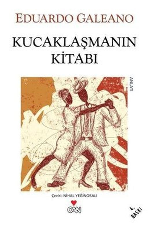 Kucaklaşmanın Kitabı | Can Yayınları
