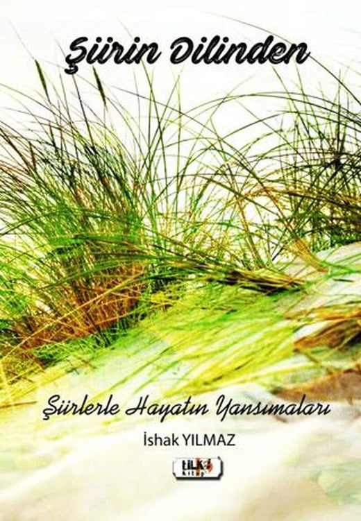 Şiirin Dilinden | Tilki Kitap (Ciltsiz)