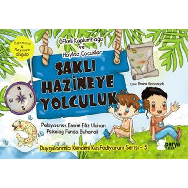 Saklı Hazineye Yolculuk - 3 (Öfkeli Kaplumbağa ve Haylaz Çocuklar)