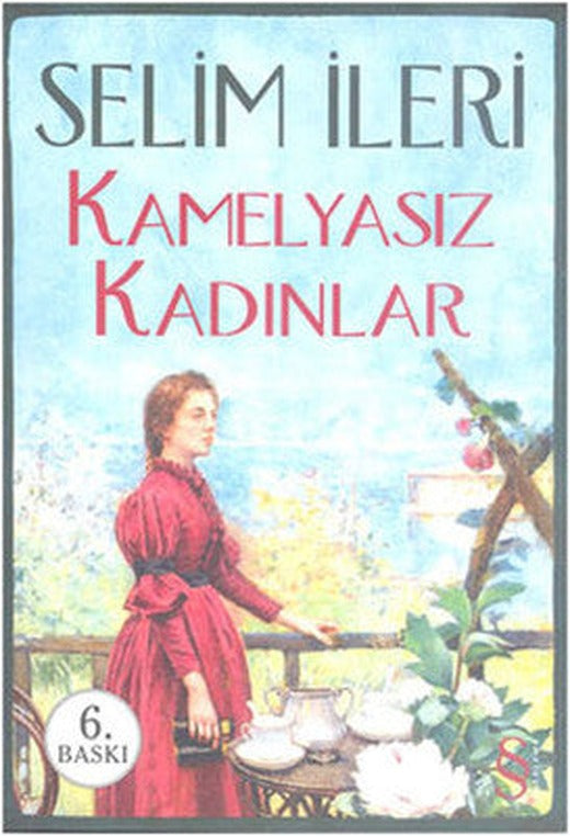 Kamelyasız Kadınlar | Everest Yayınları