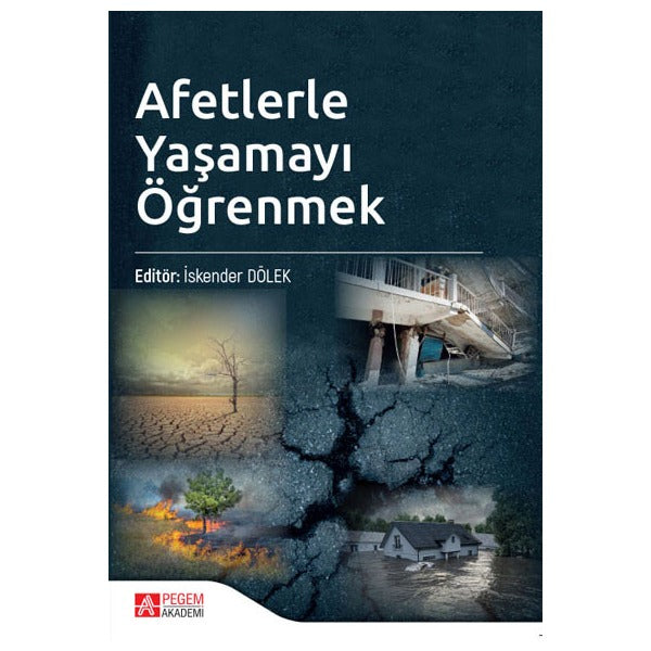 Afetlerle Yaşamayı Öğrenmek