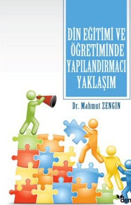 Din Eğitimi ve Öğretiminde Yapılandırmacı Yaklaşım | Dem Yayınları (İnce Kapak)