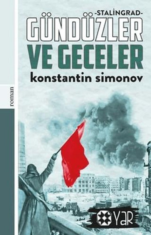 Gündüzler ve Geceler | Yar Yayınları (Ciltsiz)