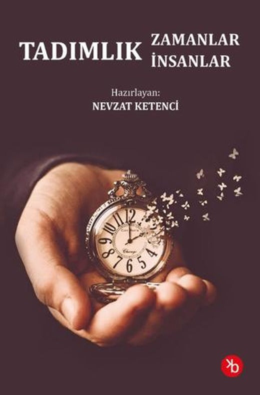 Tadımlık Zamanlar, Tadımlık İnsanlar