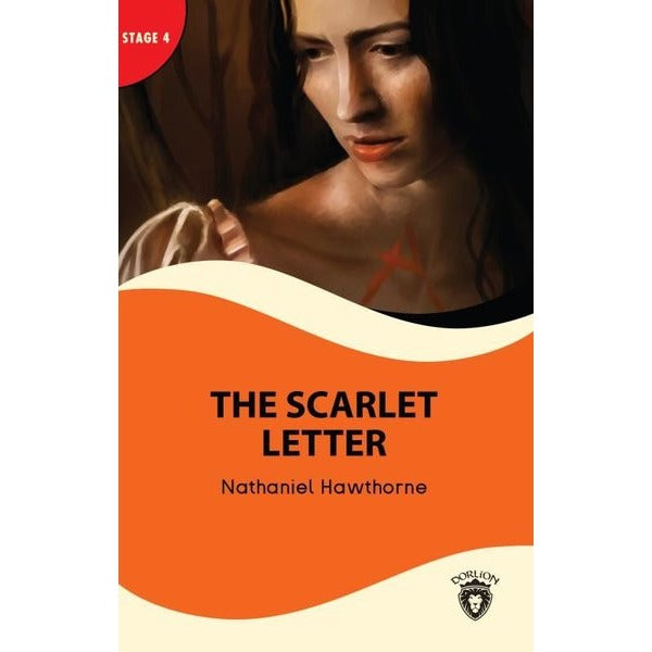 The Scarlet Letter and The Antique Ring - Stage 4 | Dorlion Yayınevi (İnce Kapak)