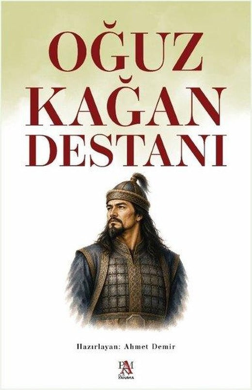 Oğuz Kağan Destanı | Panama Yayıncılık (İnce Kapak)