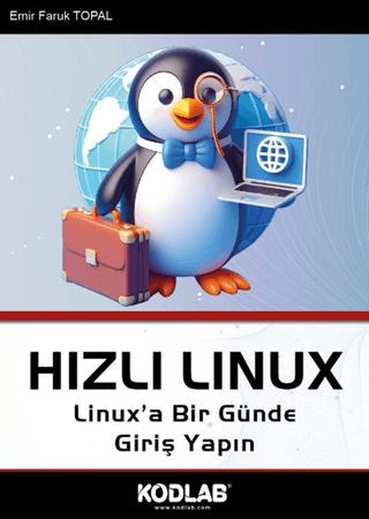 Hızlı Linux | Kodlab Yayın Dağıtım (Ciltsiz)