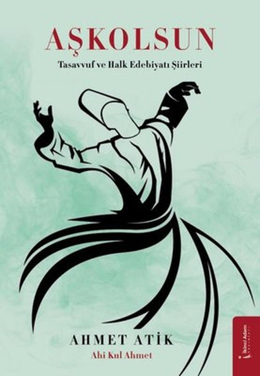 Aşkolsun Tasavvuf ve Halk Edebiyatı Şiirleri | İkinci Adam Yayınları