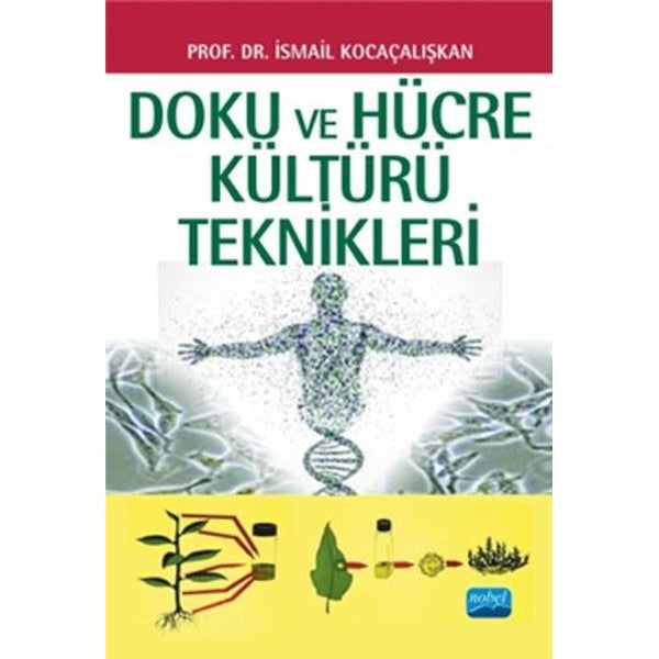 Doku ve Hücre Kültürü Teknikleri