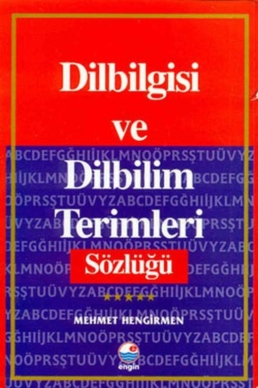 Dilbilgisi ve Dilbilim Terimleri Sözlüğü | Engin (İnce Kapak)