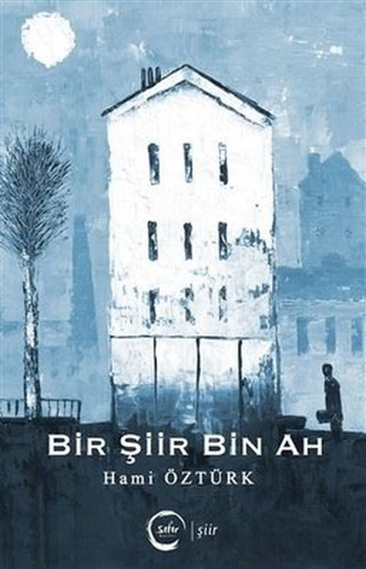 Bir Şiir Bin Ah | Sıfır Yayınları